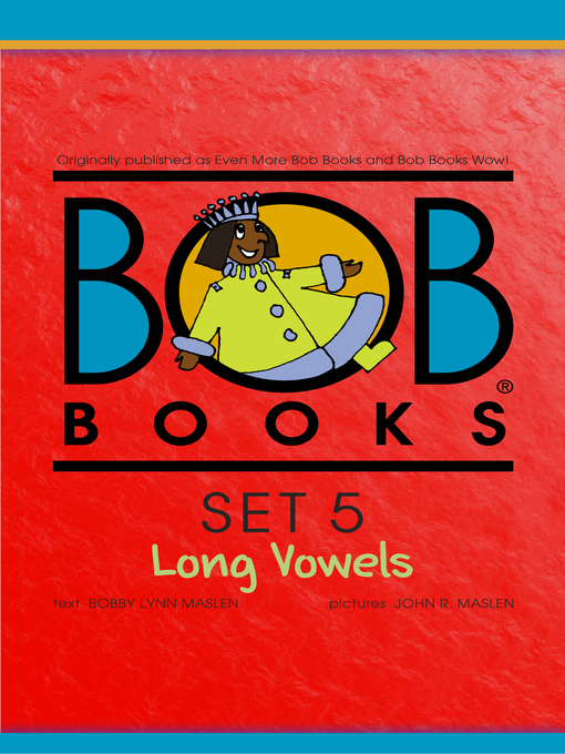 Title details for Bob Books Set 5 by Bobby Lynn Maslen - Available
